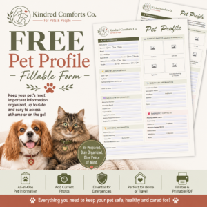 Free Fillable Pet Profile Form from Kindred Comforts Co. for organizing pet identification, current photos, microchip details, veterinary information, emergency contacts, licensing and essential pet records.